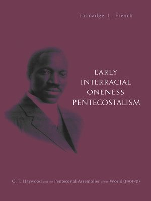 cover image of Early Interracial Oneness Pentecostalism